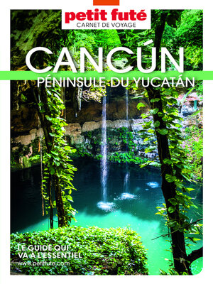 cover image of CANCÚN--YUCATÁN 2023 Carnet Petit Futé